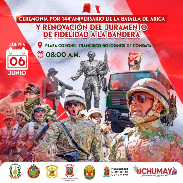¡Gran Desfile Cívico Militar por el 144° Aniversario de la Batalla de Arica y renovación del juramento de fidelidad a la bandera!